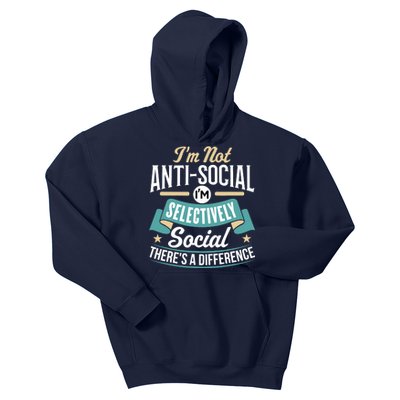 Not Antisocial, Sarcastic Humor, Sarcasm Kids Hoodie