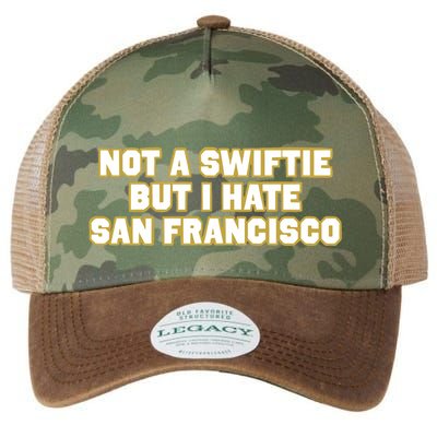 Not A Swifti But I Have San Francisco Legacy Tie Dye Trucker Hat