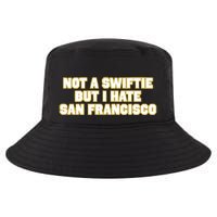 Not A Swifti But I Have San Francisco Cool Comfort Performance Bucket Hat