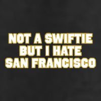 Not A Swifti But I Have San Francisco 7 Panel Mesh Trucker Snapback Hat
