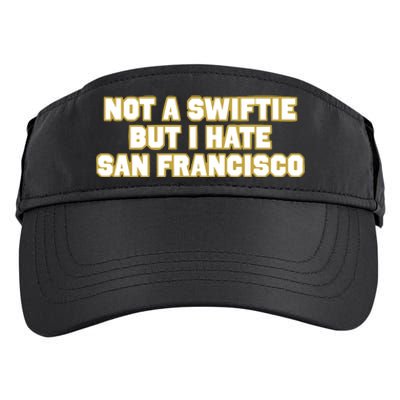 Not A Swifti But I Have San Francisco Adult Drive Performance Visor