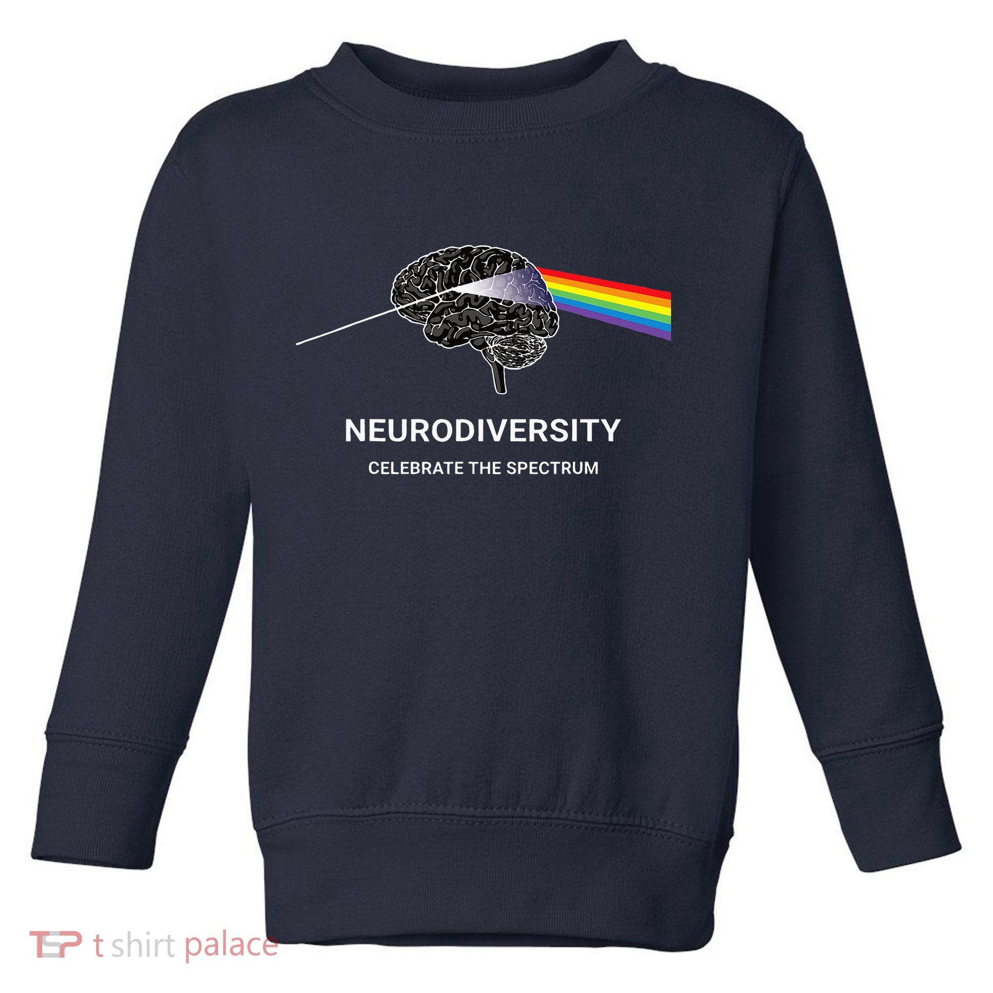 Neurodiversity Autism Spectrum ASD ADHD Rainbow Brain Toddler Sweatshirt