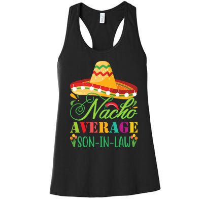 Nacho Average Son In Law Women's Racerback Tank