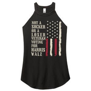 Not A Sucker Or A Loser Veterans Voting For Harris Walz 2024 Women's Perfect Tri Rocker Tank