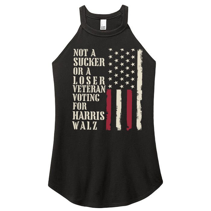 Not A Sucker Or A Loser Veterans Voting For Harris Walz 2024 Women's Perfect Tri Rocker Tank