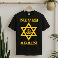 Never Again Support Israel Jewish Star Of David Idf Logo T-Shirt