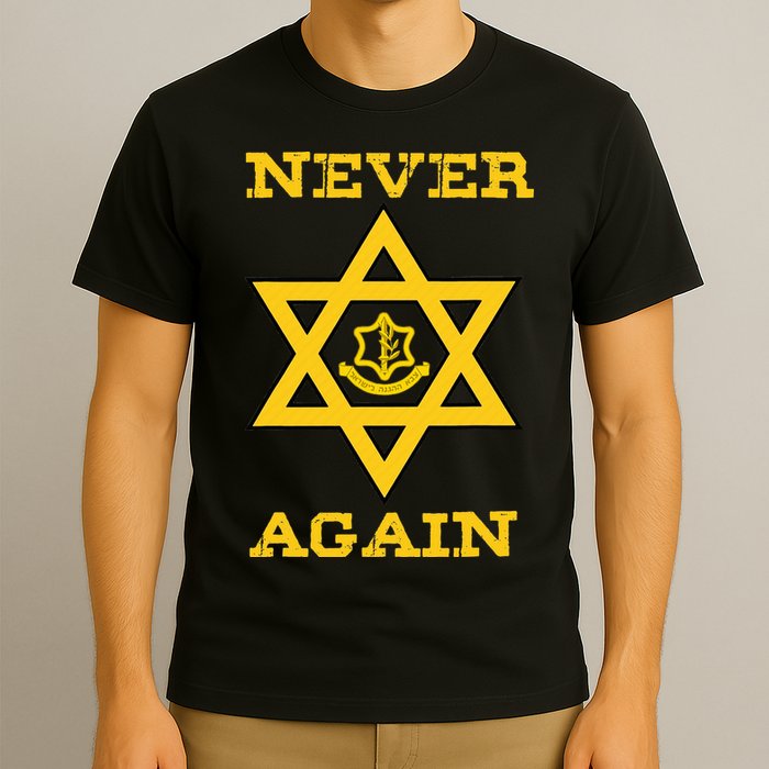 Never Again Support Israel Jewish Star Of David Idf Logo T-Shirt