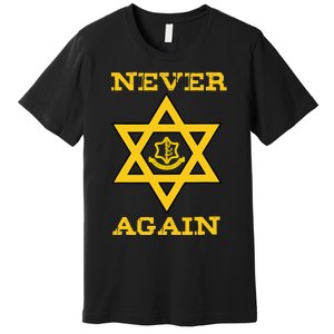 Never Again Support Israel Jewish Star Of David Idf Logo Premium T-Shirt