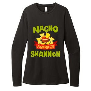 NACHO AVERAGE SHANNON Funny Birthday Personalized Name Gift Womens CVC Long Sleeve Shirt