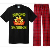 NACHO AVERAGE SHANNON Funny Birthday Personalized Name Gift Pajama Set