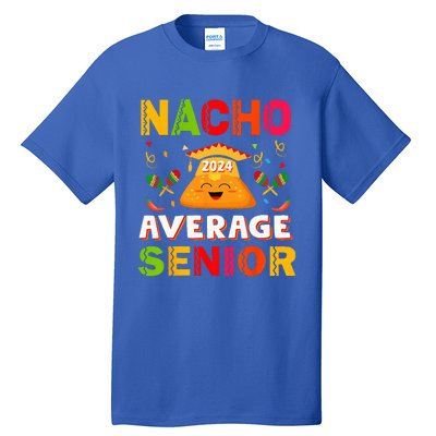 Nacho Average Senior Class Of 2024 Mexican Seniors School Tall T-Shirt