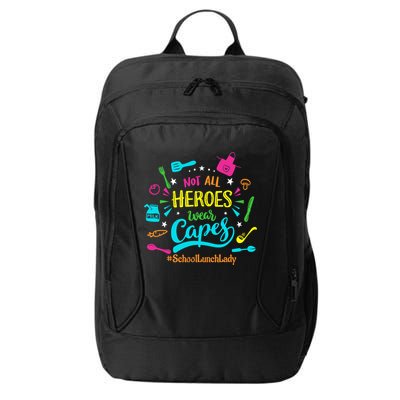 Not All Superheroes Wear Capes Lunch Lady Cafeteria Worker City Backpack