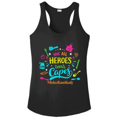 Not All Superheroes Wear Capes Lunch Lady Cafeteria Worker Ladies PosiCharge Competitor Racerback Tank