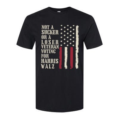 Not A Sucker Or A Loser Veterans Voting For Harris Walz 2024 Softstyle® CVC T-Shirt