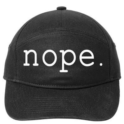 Nope. A Simple Negative Is All You Need. 7-Panel Snapback Hat