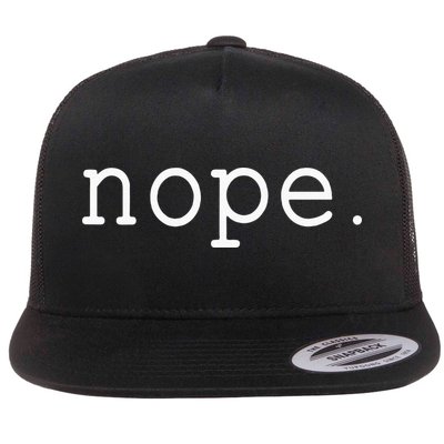 Nope. A Simple Negative Is All You Need. Flat Bill Trucker Hat