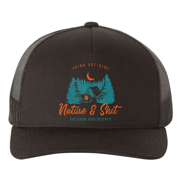 Nature And Shit Hiking Camping Nature Lover Yupoong Adult 5-Panel Trucker Hat