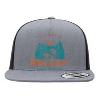 Nature And Shit Hiking Camping Nature Lover Flat Bill Trucker Hat