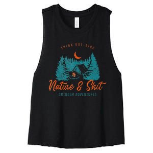 Nature And Shit Hiking Camping Nature Lover Women's Racerback Cropped Tank