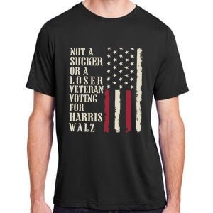 Not A Sucker Or A Loser Veterans Voting For Harris Walz 2024 Adult ChromaSoft Performance T-Shirt