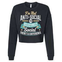 Not Antisocial, Sarcastic Humor, Sarcasm Cropped Pullover Crew