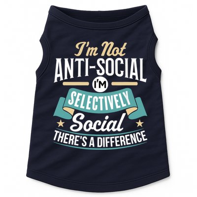 Not Antisocial, Sarcastic Humor, Sarcasm Doggie Tank
