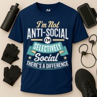 Not Antisocial, Sarcastic Humor, Sarcasm Performance Shirt