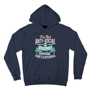 Not Antisocial, Sarcastic Humor, Sarcasm Hoodie