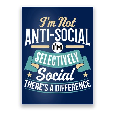 Not Antisocial, Sarcastic Humor, Sarcasm Poster