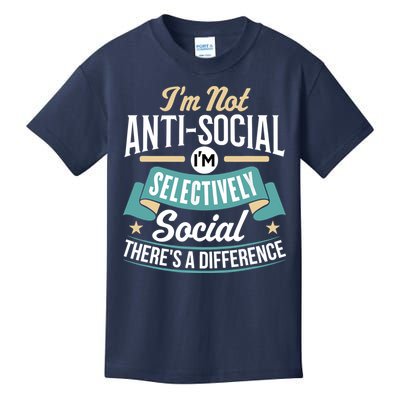 Not Antisocial, Sarcastic Humor, Sarcasm Kids T-Shirt