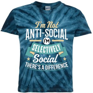 Not Antisocial, Sarcastic Humor, Sarcasm Kids Tie-Dye T-Shirt