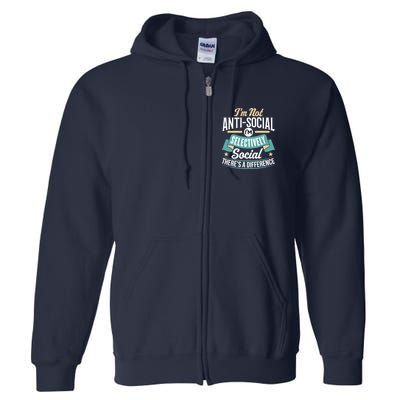 Not Antisocial, Sarcastic Humor, Sarcasm Full Zip Hoodie