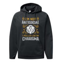 Not Anti Social Low Charisma Funny Rpg Gamer Performance Fleece Hoodie