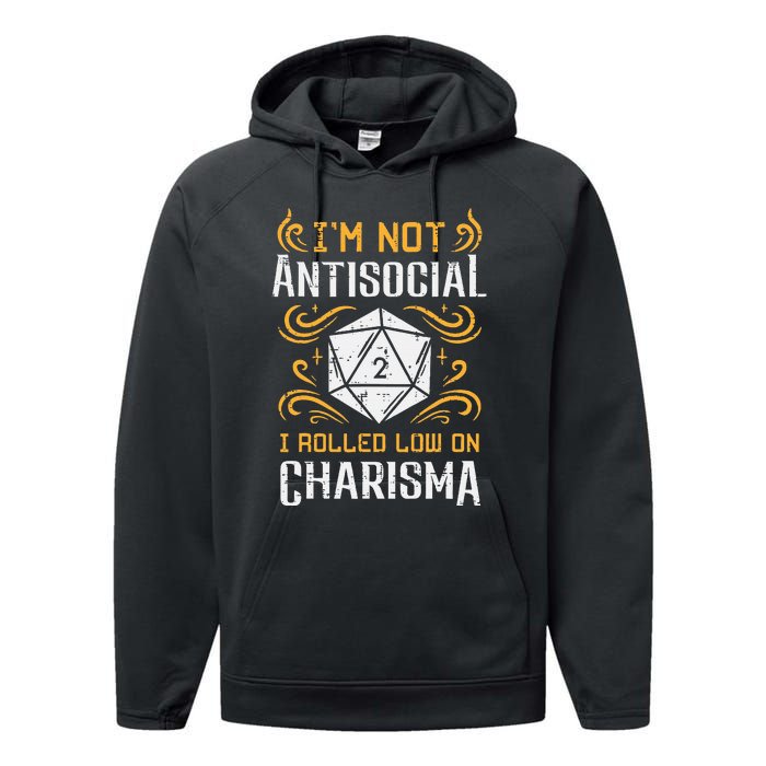 Not Anti Social Low Charisma Funny Rpg Gamer Performance Fleece Hoodie