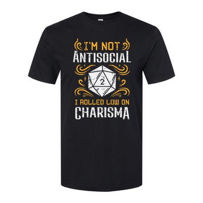 Not Anti Social Low Charisma Funny Rpg Gamer Softstyle® CVC T-Shirt