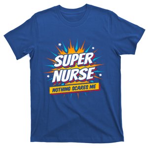 Nurse Appreciation Super Nurse Hero Superhero Nurse Gift T-Shirt