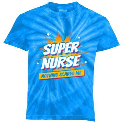 Nurse Appreciation Super Nurse Hero Superhero Nurse Gift Kids Tie-Dye T-Shirt