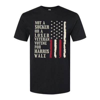 Not A Sucker Or A Loser Veterans Voting For Harris Walz 2024 Softstyle CVC T-Shirt