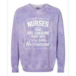 Nurses Are Sunshine Mixed With A Little Hurricane Gift Colorblast Crewneck Sweatshirt