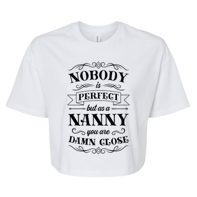 Nanny Aupair Sitter Great Gift Bella+Canvas Jersey Crop Tee