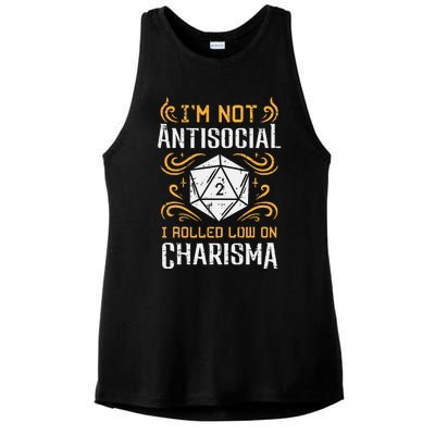 Not Anti Social Low Charisma Funny Rpg Gamer Ladies PosiCharge Tri-Blend Wicking Tank