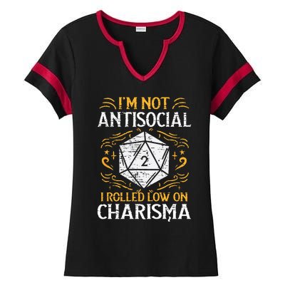 Not Anti Social Low Charisma Funny RPG Gamer Ladies Halftime Notch Neck Tee