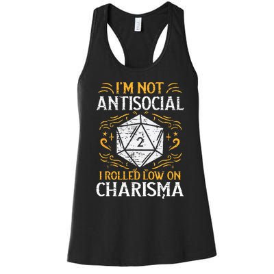 Not Anti Social Low Charisma Funny RPG Gamer Women's Racerback Tank