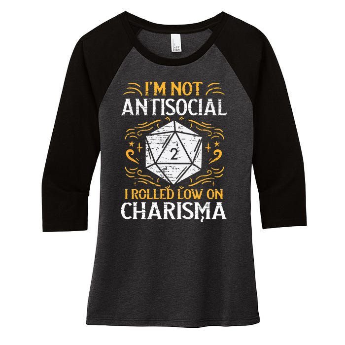 Not Anti Social Low Charisma Funny RPG Gamer Women's Tri-Blend 3/4-Sleeve Raglan Shirt