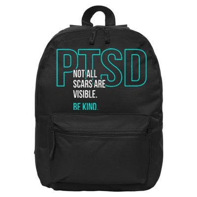 Not All Scars Are Visible. Be Kind. PTSD Awareness Month 16 in Basic Backpack