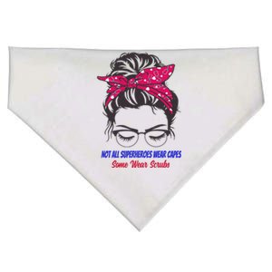 Not All Superheroes Wear Capes Some Wear Scrubs Funny Nurse Great Gift USA-Made Doggie Bandana