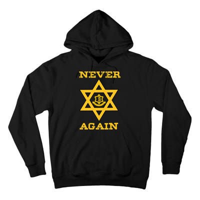 Never Again Support Israel Jewish Star Of David Idf Logo Tall Hoodie