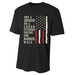 Not A Sucker Or A Loser Veterans Voting For Harris Walz 2024 Performance Sprint T-Shirt