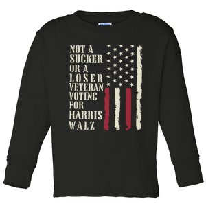 Not A Sucker Or A Loser Veterans Voting For Harris Walz 2024 Toddler Long Sleeve Shirt