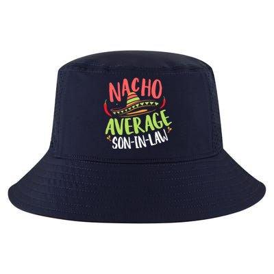 Nacho Average Son In Law Cinco De Mayo Funny Mexican Pride Cool Comfort Performance Bucket Hat